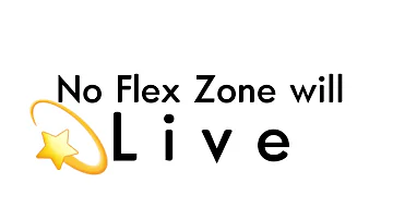 No Flex Zone