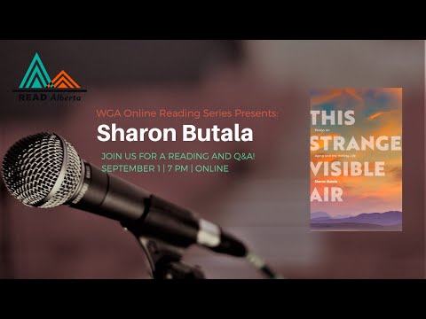 Sharon Butala: This Strange Visible Air