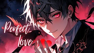 「Nightcore」Perfect Love - by Aiyun (Lyric Video) ft. @EidenXII