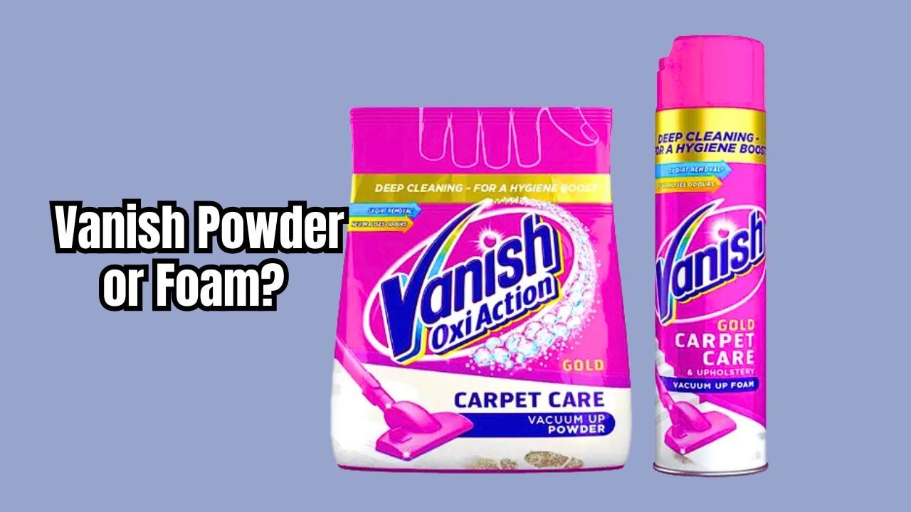 Vanish Powder Vs Foam Which