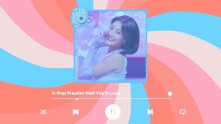 [☆ Ad-Free Kpop Playlist] K-Pop Playlist that You’ll Love!! 🩵