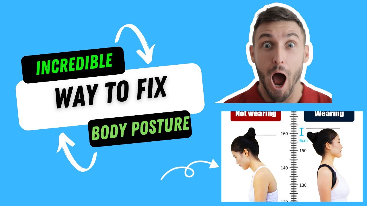 How to correct your body posture fast - Body Posture Corrector: - YouTube