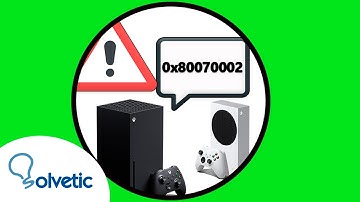 ✔️🎮 How to FIX ERROR 0x80070002  Xbox Series X or Xbox Series S when starting or installing a game