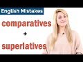 Common English Mistakes | Comparatives and Superlatives