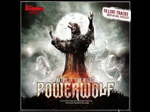 Powerwolf - Alive In The Night (Live) (2012)