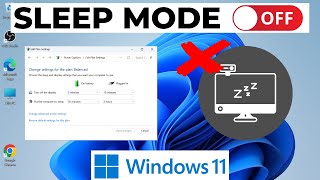 How to Turn Off Sleep Mode in Windows 11