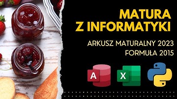 MATURA Z INFORMATYKI 2023 - FORMUŁA 2015 - ROZWIĄZANIE