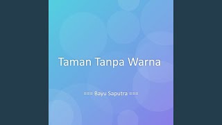 Taman Tanpa Warna