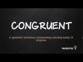 How to Pronounce CONGRUENT in American English