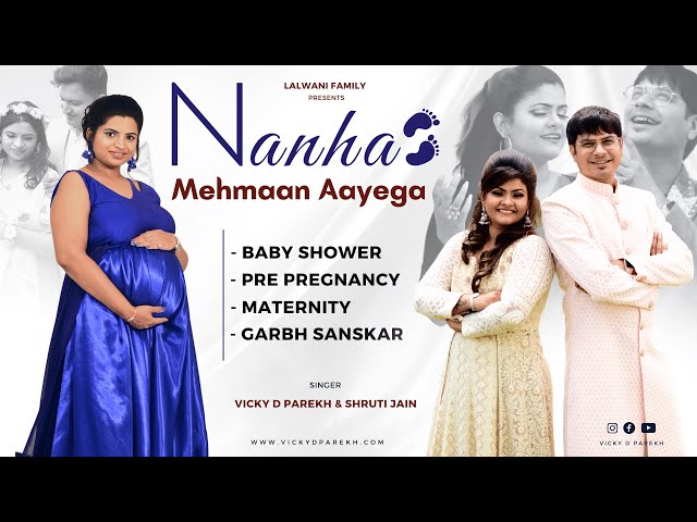 Nanha Mehmaan Aayega | Vicky D Parekh, Shruti Jain | Baby Shower Song | Maternity Shoot | class=