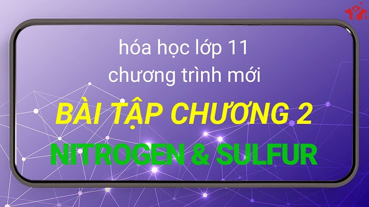 Dãy chuyển hóa chương 2 hóa học 11