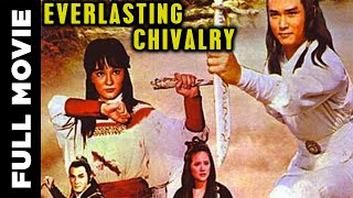 Everlasting Chivalry | Hollywood Kung Fu Movie | Martial Arts Action Movie