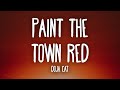 Doja Cat - Paint The Town Red