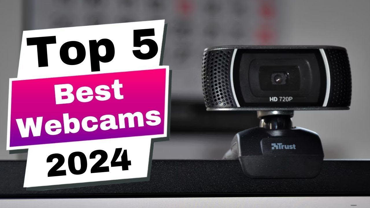 Top 5 Best Webcams 2024 - Ditch the Laptop Cam!