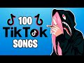 100 tiktok songs you dont know the name of 2023 