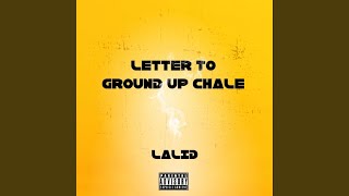 Letter To Ground Up