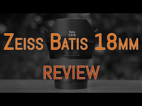 Zeiss Batis 18mm review - MirrorLessons