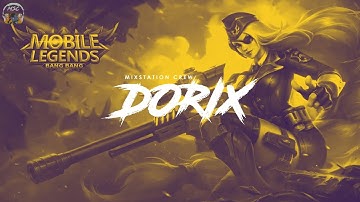 Dj Dorix - Mobile Legends Remix | 2020