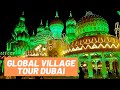 Dubai Global Village Tour | Food, Shopping, Music, Everything To Spend Your Evening | Dubai Travel