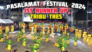 1st Runner Up - TRIBU TRES | PASALAMAT FESTIVAL 2024 LA CARLOTA CITY, NEGROS OCCIDENTAL PHILIPPINES