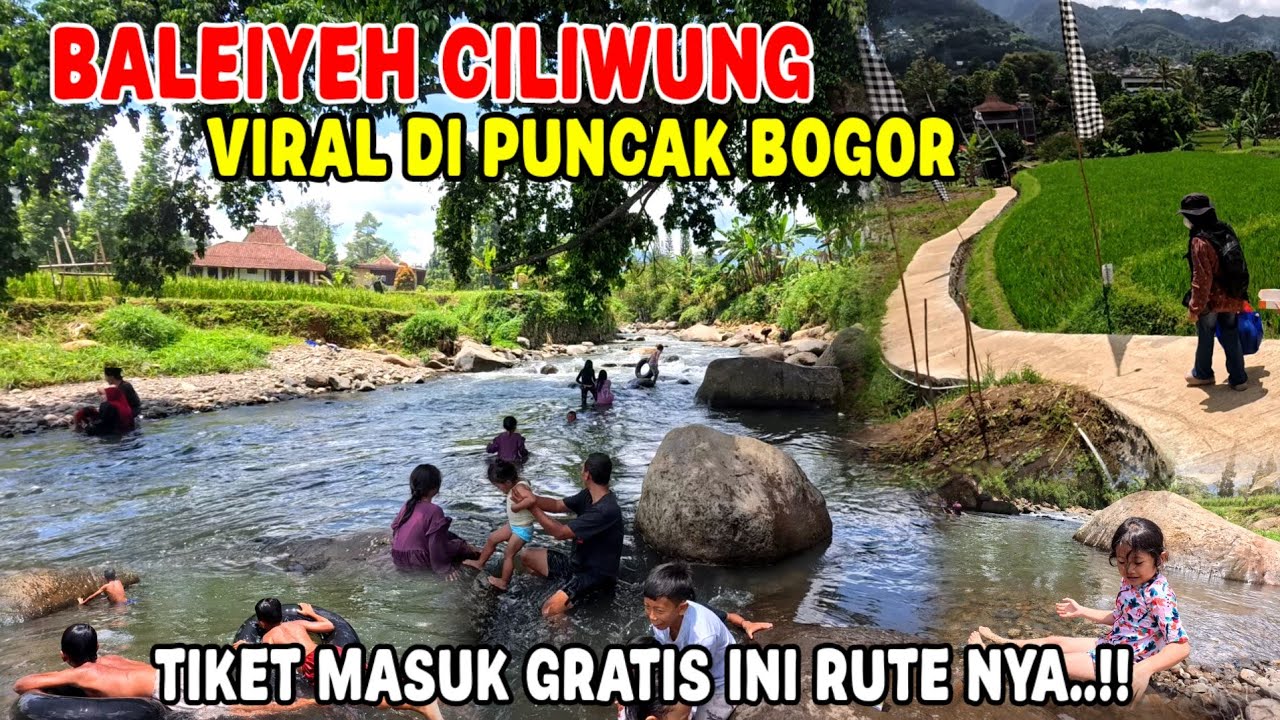 TIKET MASUK GRATIS ‼️ VIRAL DIPUNCAK BOGOR BALEIYEH CILIWUNG || INI RUTE NYA