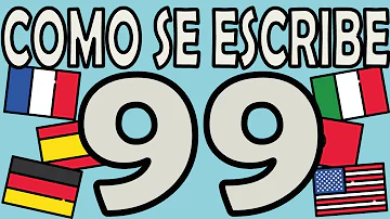 ¿Cómo se escribe 99?