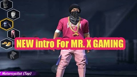 MR. X GAMING CHANNEL NEW INTRO
