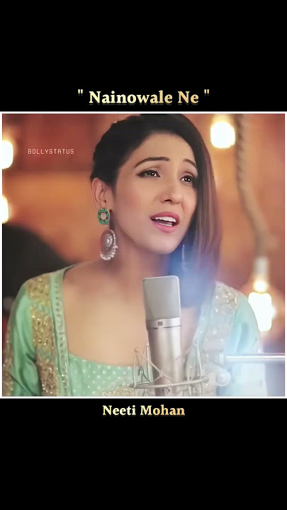Nainowale Ne✨🌷~Neeti Mohan 💎 Song~Without Music#hindi#bollywood#youtubeshorts#neetimohan#bollystatus