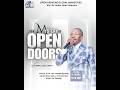 THE MYSTERY OF OPEN DOORS | APOSTLE LUCKY CHETA | Open Heavens Global Ministries
