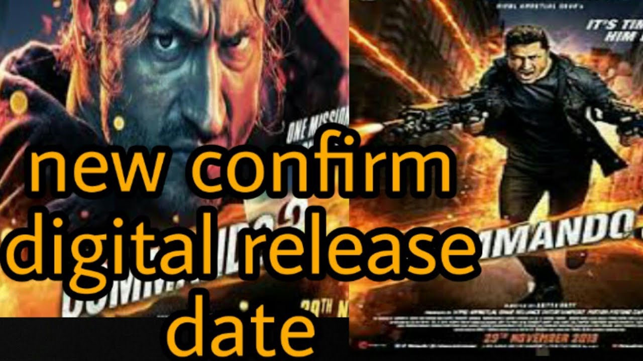 Commando 3 new confirm digital release date - YouTube
