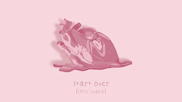 Jessica Baio & Mykyl - start over (Official Lyric Video)