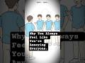 Why You Always Feel Like You’re Annoying Everyone.