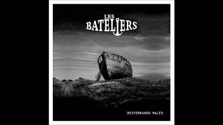 Les Bateliers - Todo Se Fue A