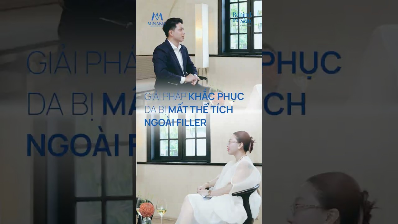 Giải pháp khắc phục da bị mất thể tích ngoài filler | Behind The Skin EP 4