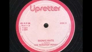 Lee Perry - Bionic Rats - 1977