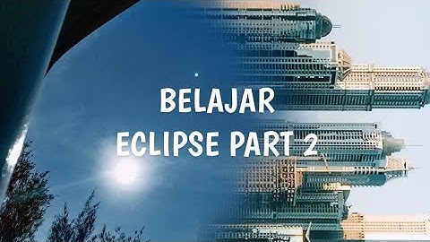 Belajar ECLIPSE Toast