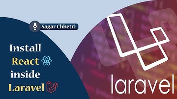 Install React in Laravel Tutorial  | 101 INFOTECH | ft. Sagar Chettri