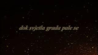 Ivan Zak - Svjetla grada lyrics
