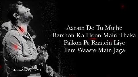 Saanson Ko (LYRICS) - Arijit Singh I  SubhamMix Lyrics