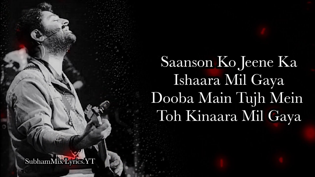 Saanson Ko LYRICS   Arijit Singh I  SubhamMix Lyrics