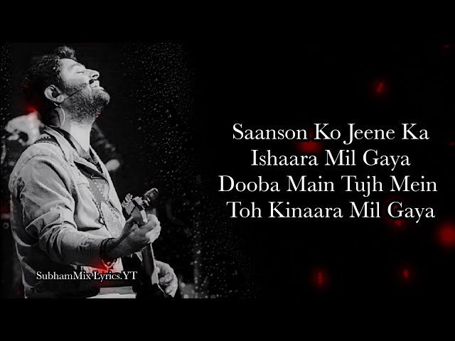 Saanson Ko (LYRICS) - Arijit Singh I  SubhamMix Lyrics class=