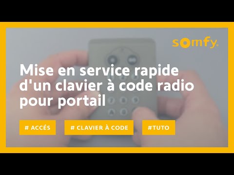Mise en service rapide d'un clavier à code radio pour portail | Somfy