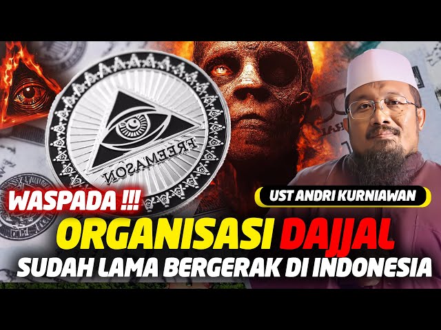 Hati-Hati !!! Organisasi Dajjal Freemason Sudah Lama Bergerak di Indonesia - Ustadz Andri Kurniawan class=