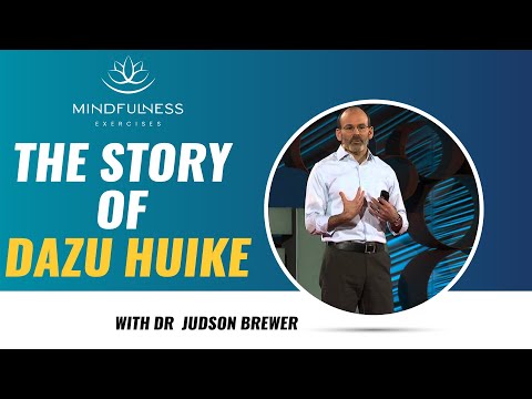 Mindfulness Exercises - The Story of Dazu Huike – With Dr  Judson Brewer