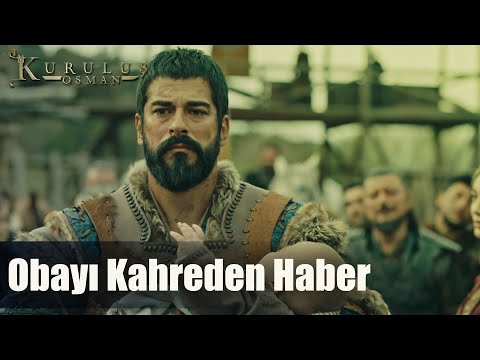 Obayı kahreden haber! - Kuruluş Osman 56. Bölüm