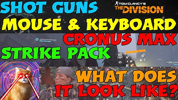 Cronus Max | Strike Pack | M&K Pop Shotters | What Does It Really Look Like? -The Division 1.8