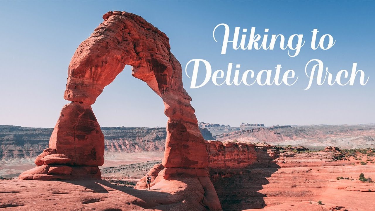 HIKING DELICATE ARCH | Arches National Park, Moab, Utah