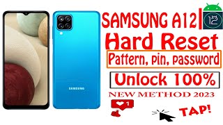 Samsung A12 Hard Reset |pattern, pin, password unlock🔓| Pattern unlock without pc| New method 2023✔️