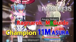 Ragnarok M | 11,000,000 Asura - Champion MVP Guide ต่อยยังไงให้เกิน 10M