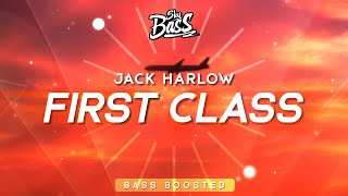 Jack Harlow ‒ First Class 🔊 [Bass Boosted]